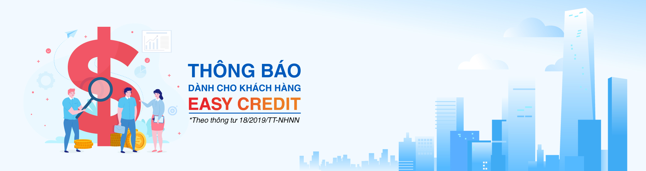 Easy Credit cập nhật thông tin theo thông tư 18/2019/TT-NHNN