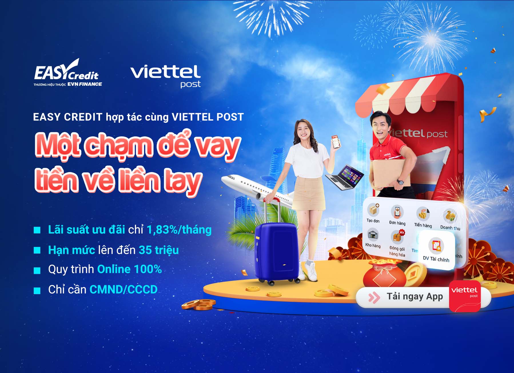 EVNFINANCE HỢP TÁC CÙNG VIETTELPOST: MỘT “CHẠM” ĐỂ VAY, TIỀN VỀ LIỀN TAY