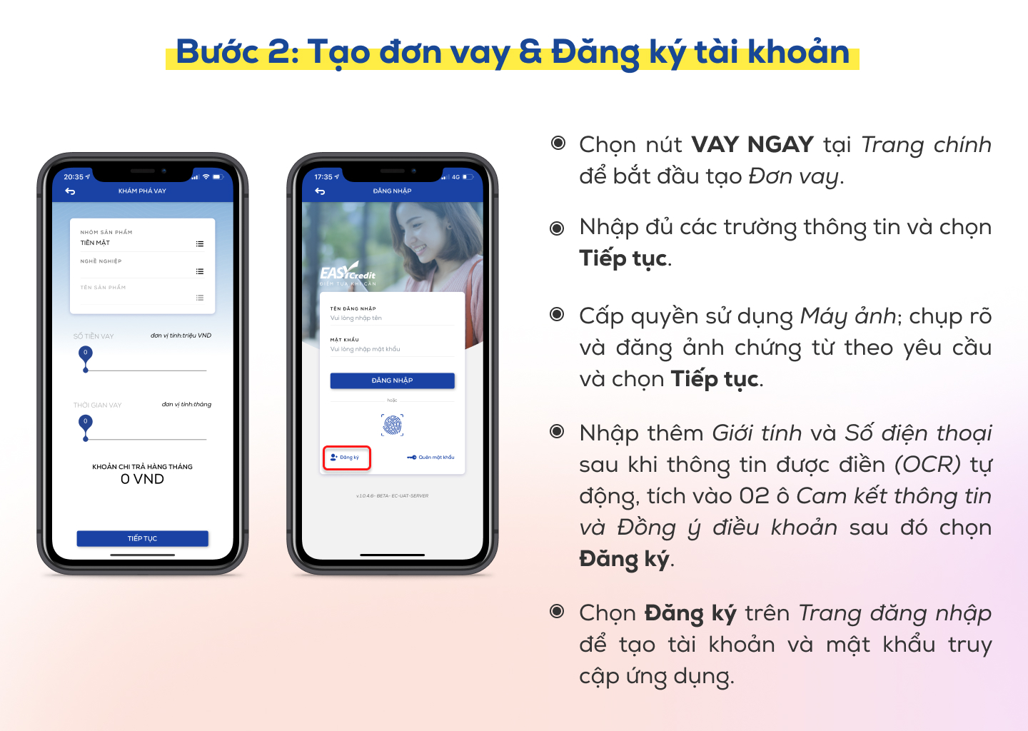 Ấn vào Đăng ký vay để thực hiện vay tiền trên app ngay