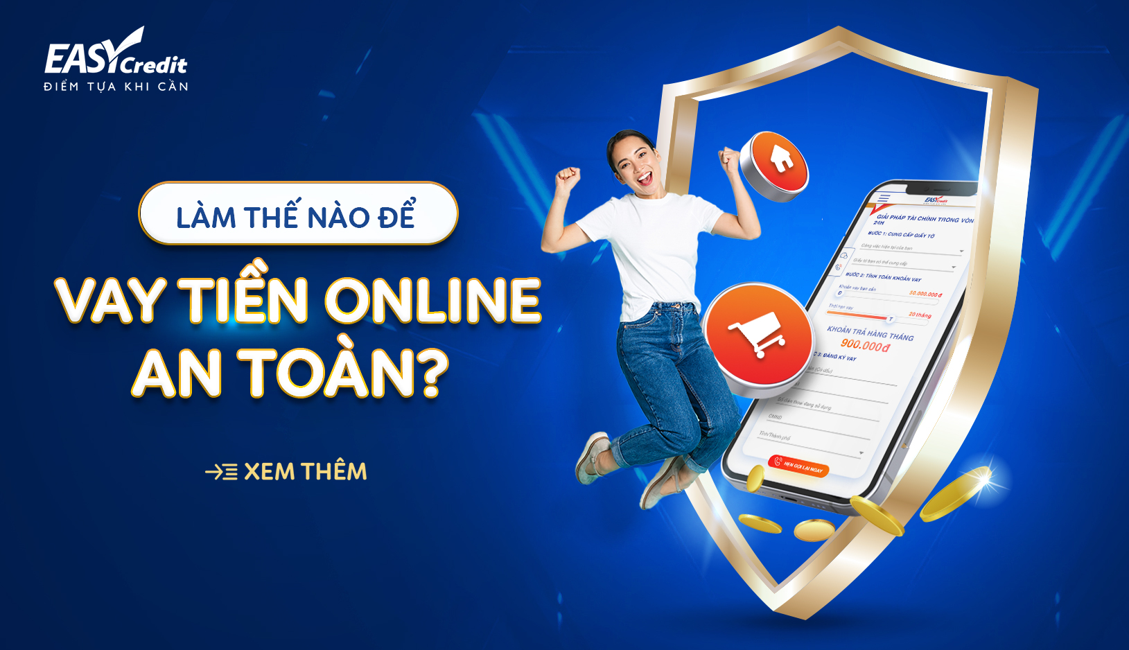 LÀM THẾ NÀO ĐỂ VAY TIỀN ONLINE AN TOÀN