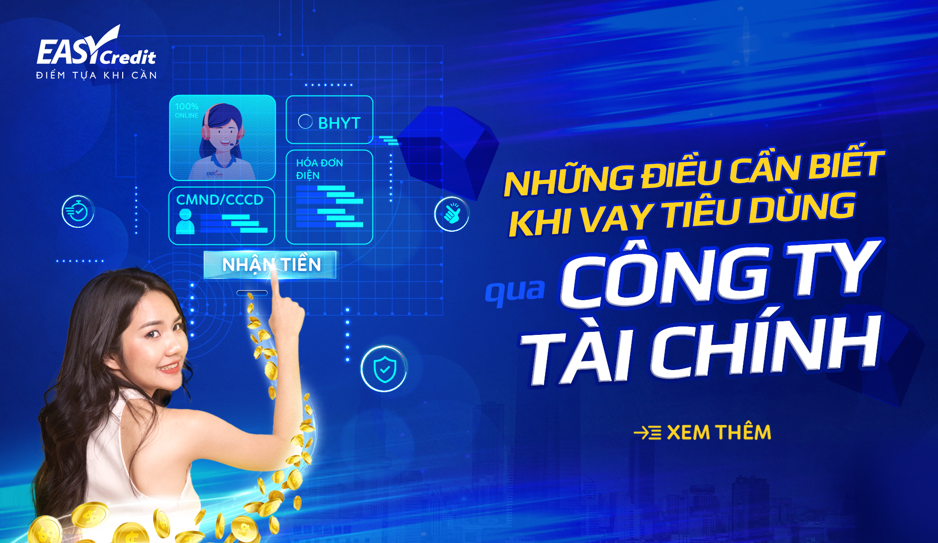 NHỮNG ĐIỀU CẦN BIẾT KHI VAY  TIÊU DÙNG QUA CÔNG TY TÀI CHÍNH